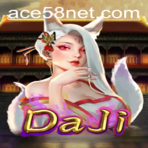 Unveiling DaJi: The Fascinating World of ACE58