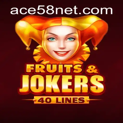 Exploring the Exciting World of FruitsAndJokers40 with ACE58