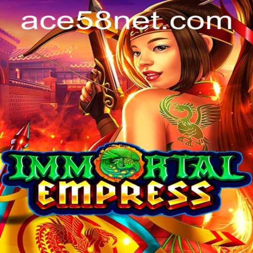 Exploring ImmortalEmpress: A Journey Through the Realm of Eternal Rule
